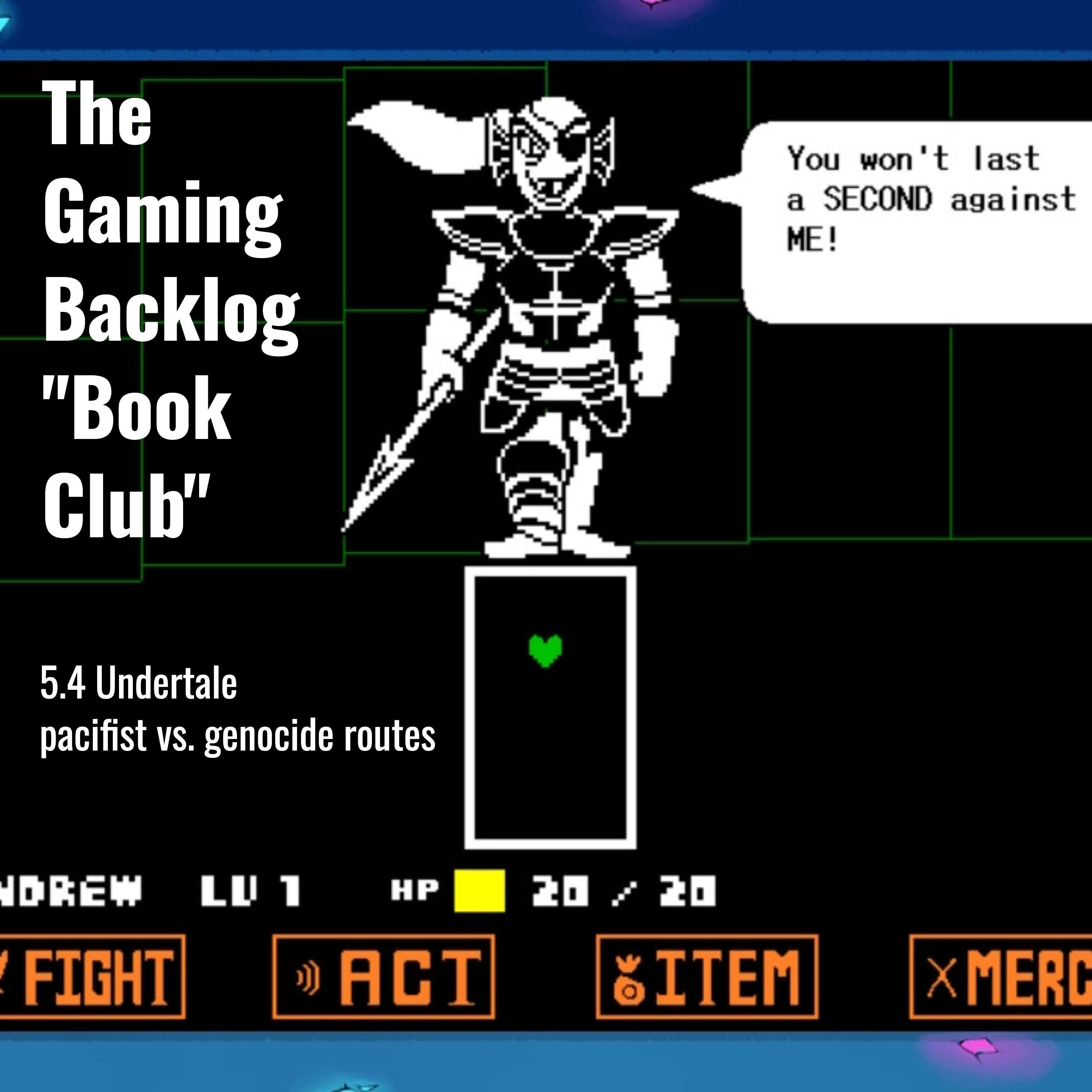 5.4 Undertale pacifist vs. genocide routes cover art