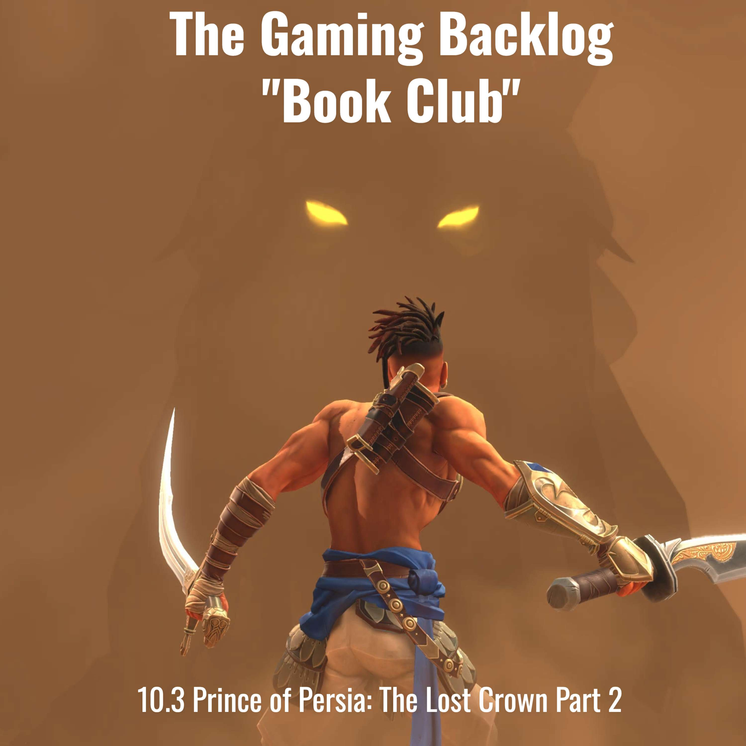 10.3 Prince of Persia: The Lost Crown Part 2 cover art
