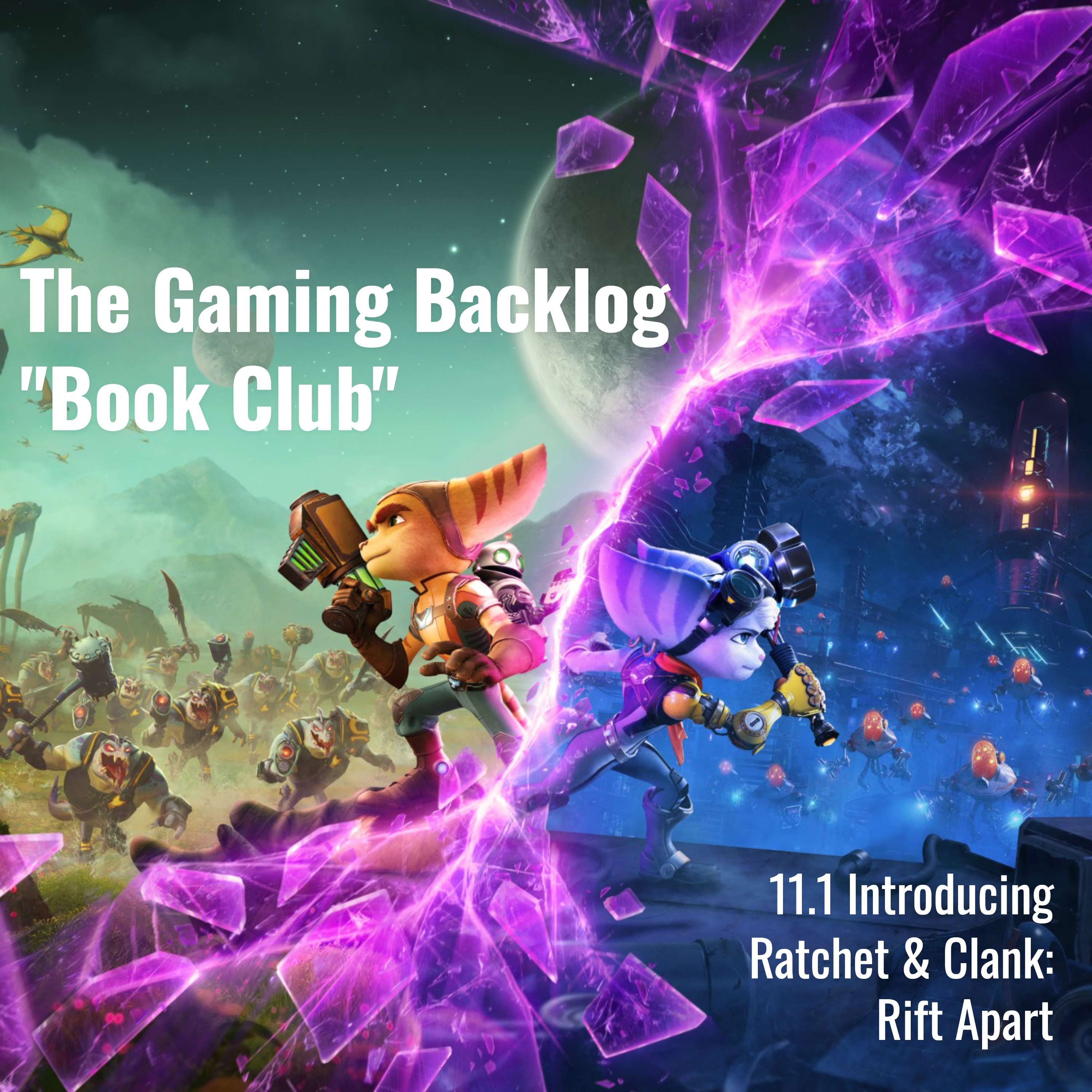 11.1 Expectations for Ratchet & Clank: Rift Apart cover art