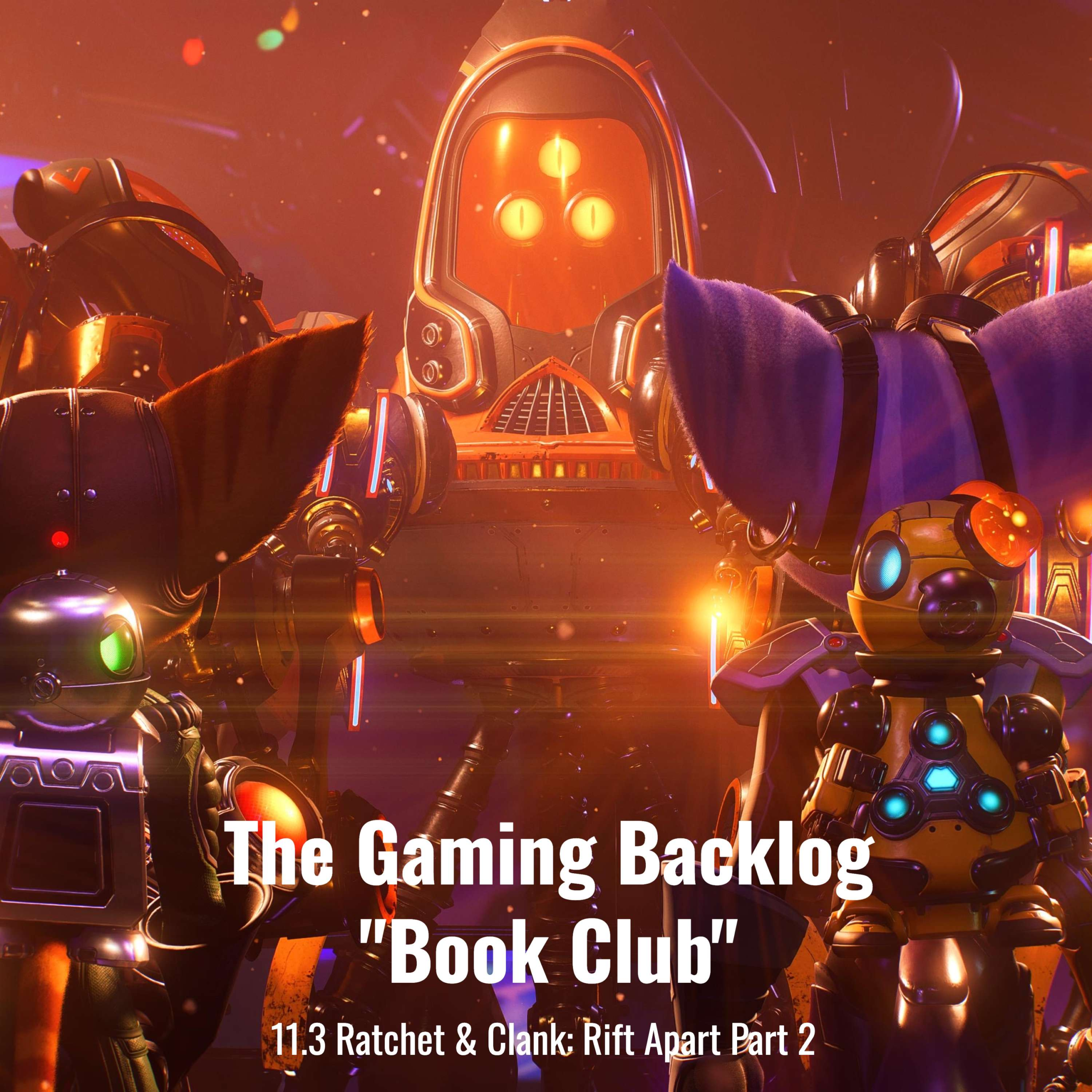 11.3 Ratchet & Clank: Rift Apart Part 2 cover art