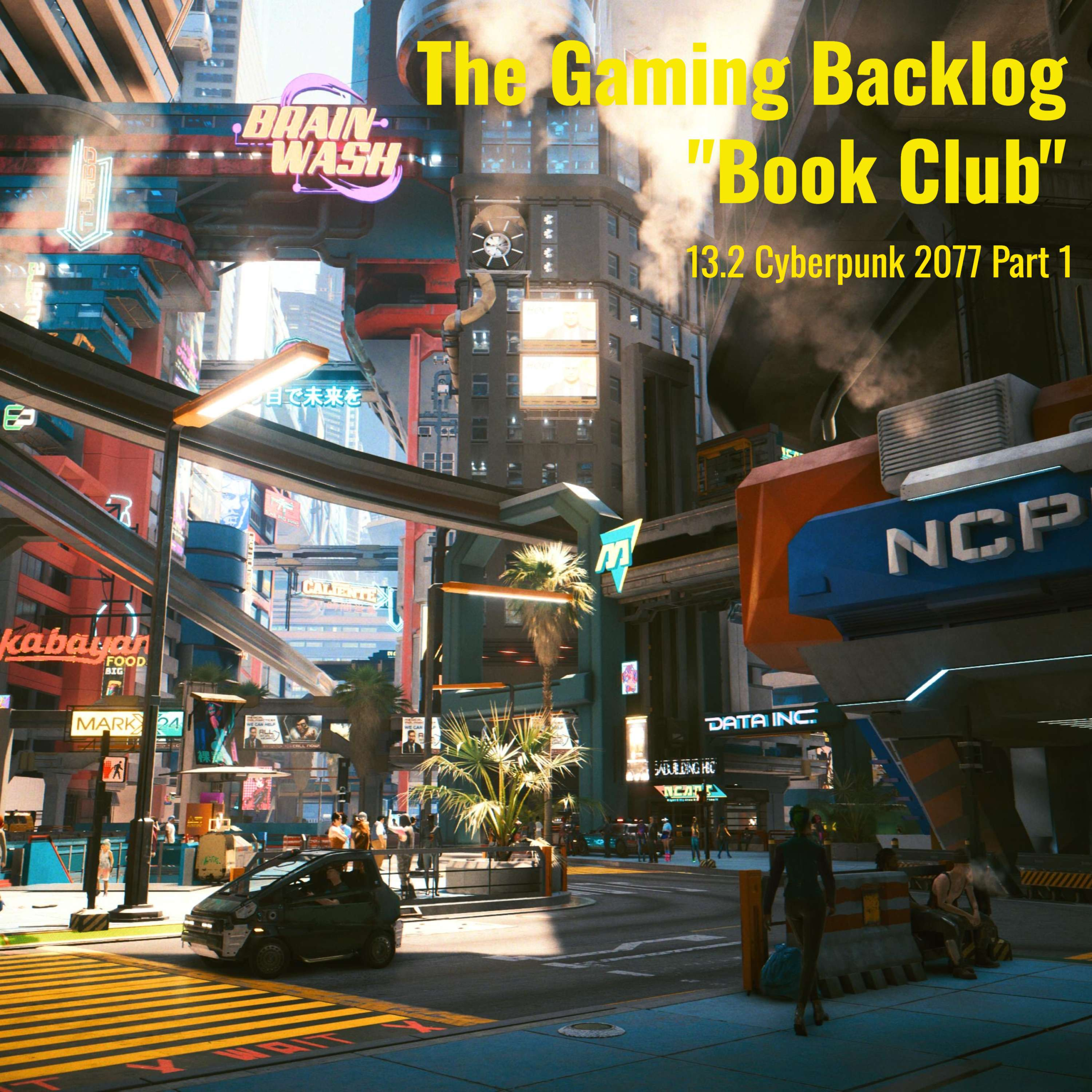 13.2 Cyberpunk 2077 Part 1 cover art