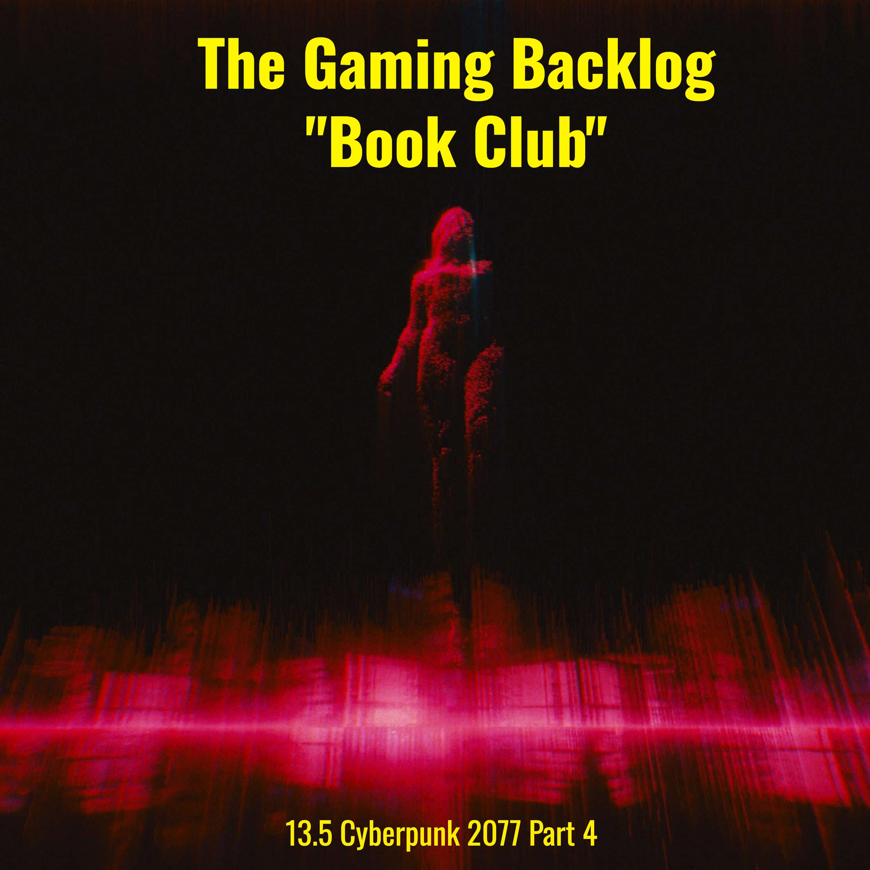 13.5 Cyberpunk 2077 Part 4 cover art