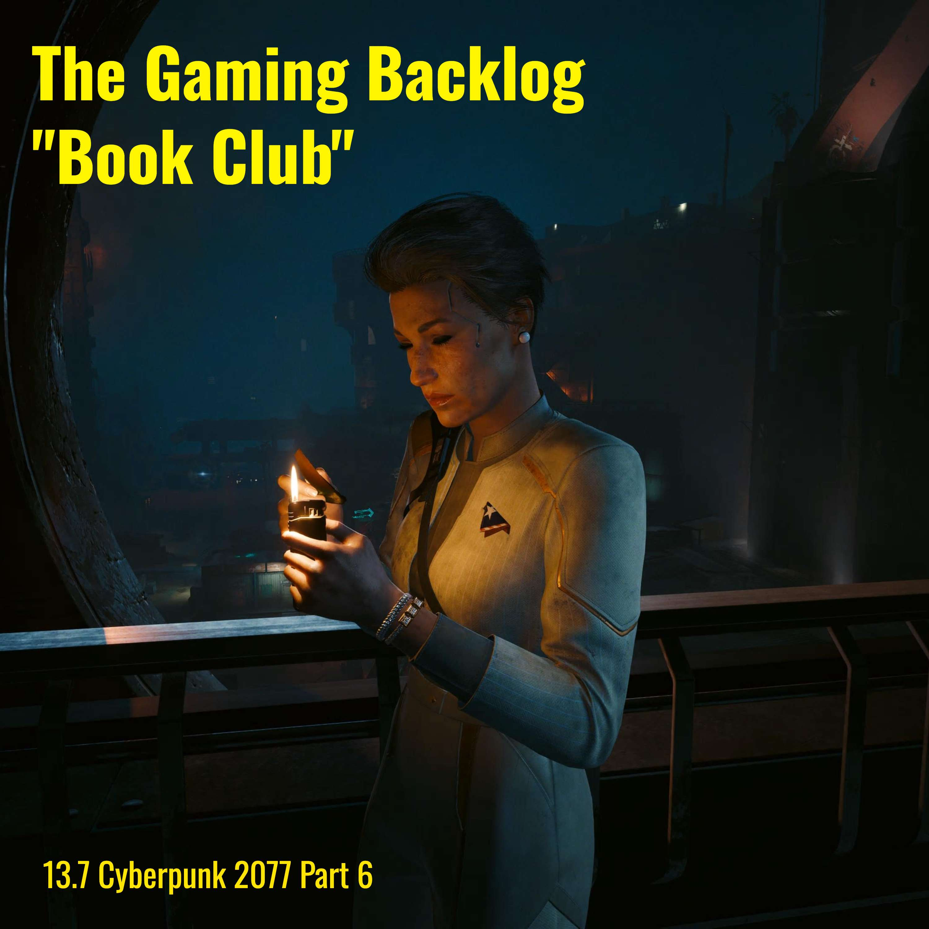 13.7 Cyberpunk 2077 Part 6 cover art