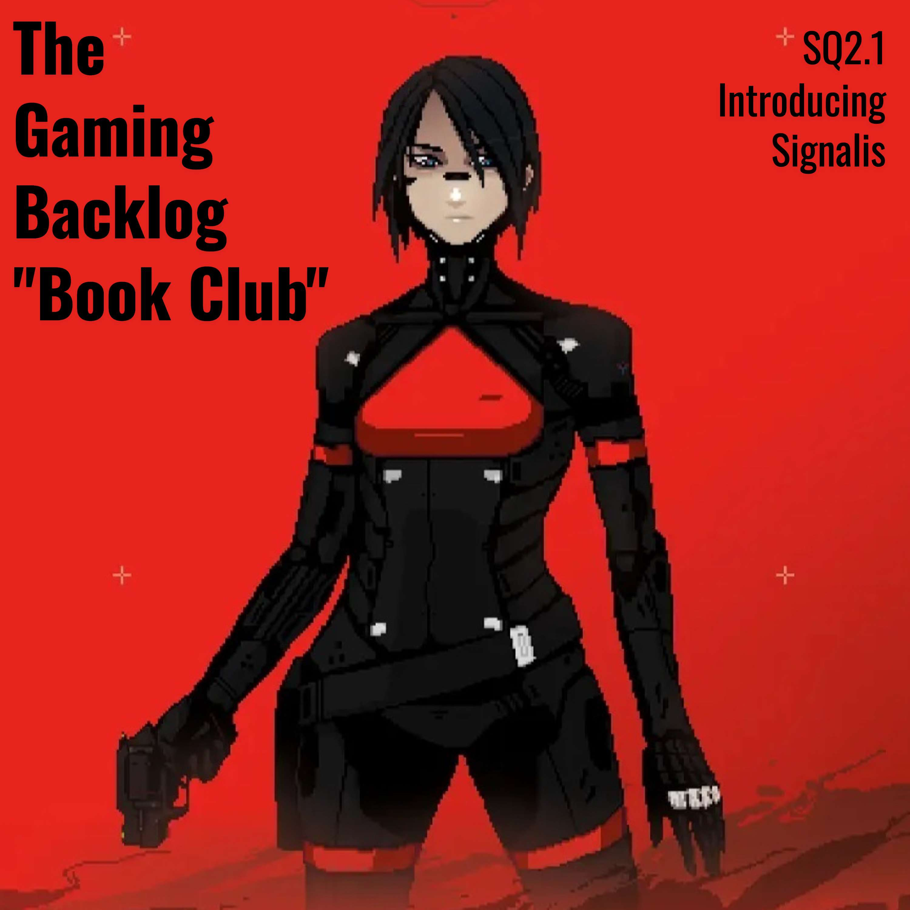 Side Quest 2.1 Expectations for Signalis cover art